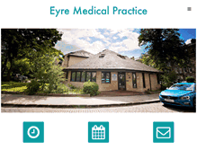 Tablet Screenshot of eyre-medical-practice.co.uk